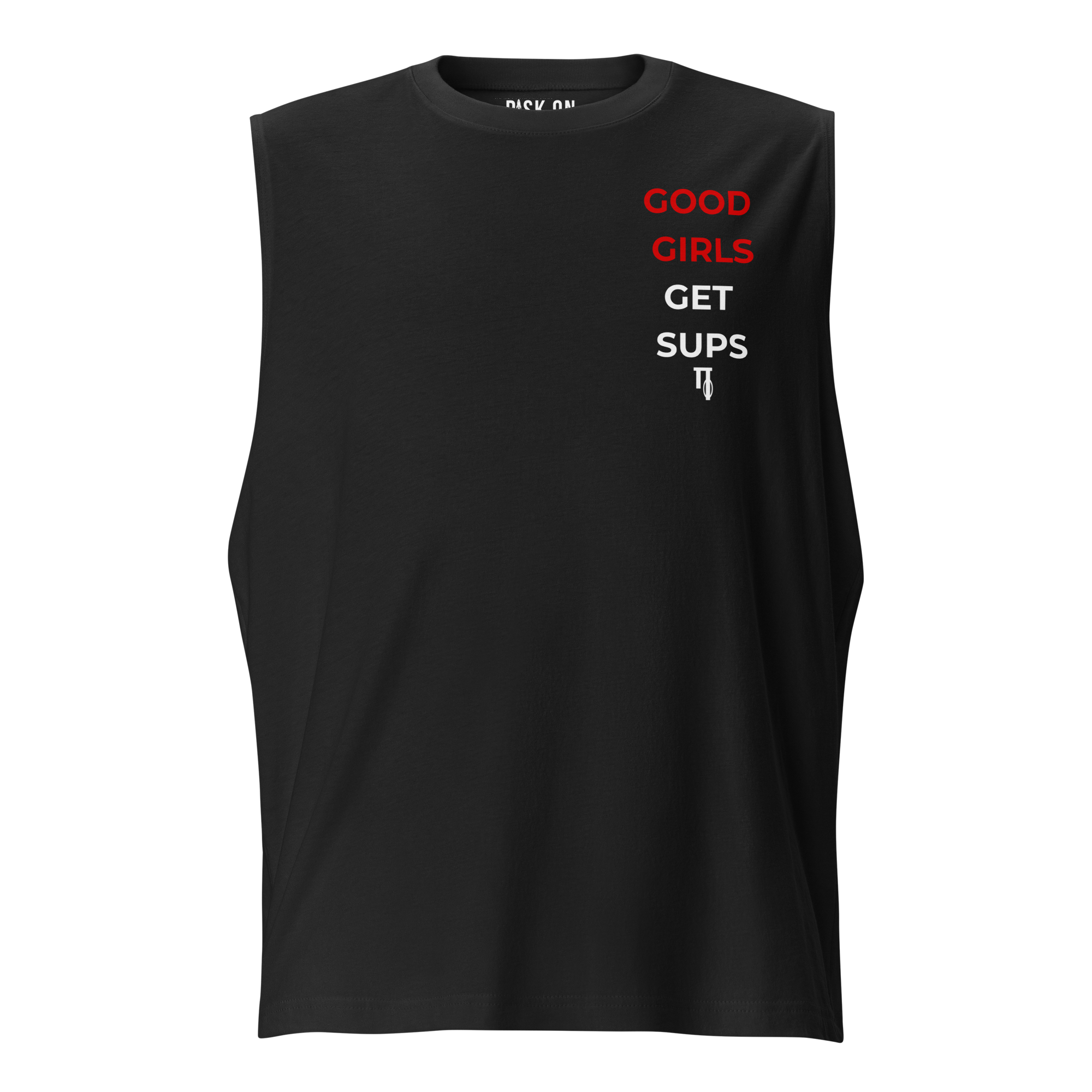 Good Girls Get Sups Muscle Tee